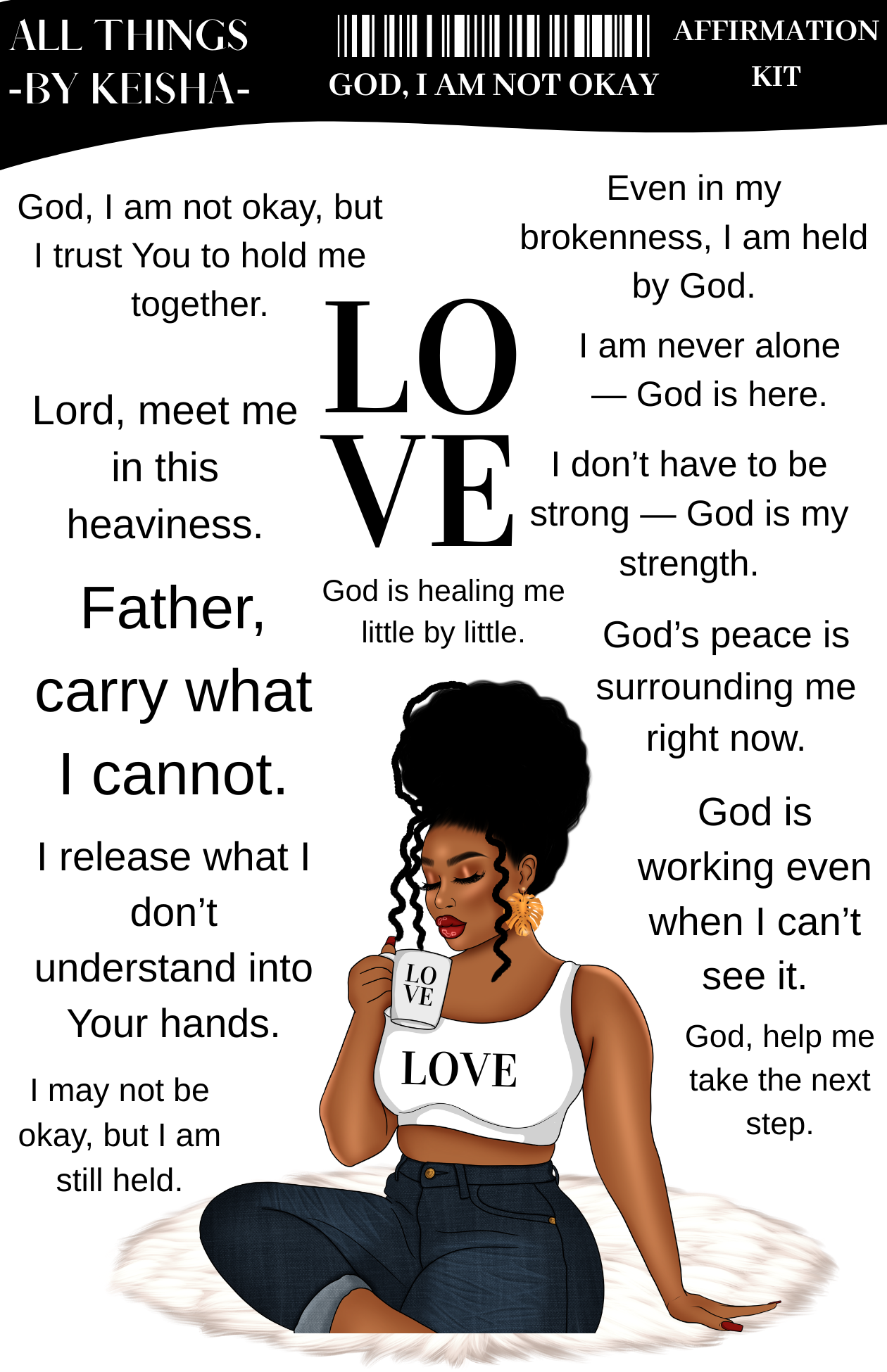 GOD, I AM NOT OKAY AFFIRMATION KIT