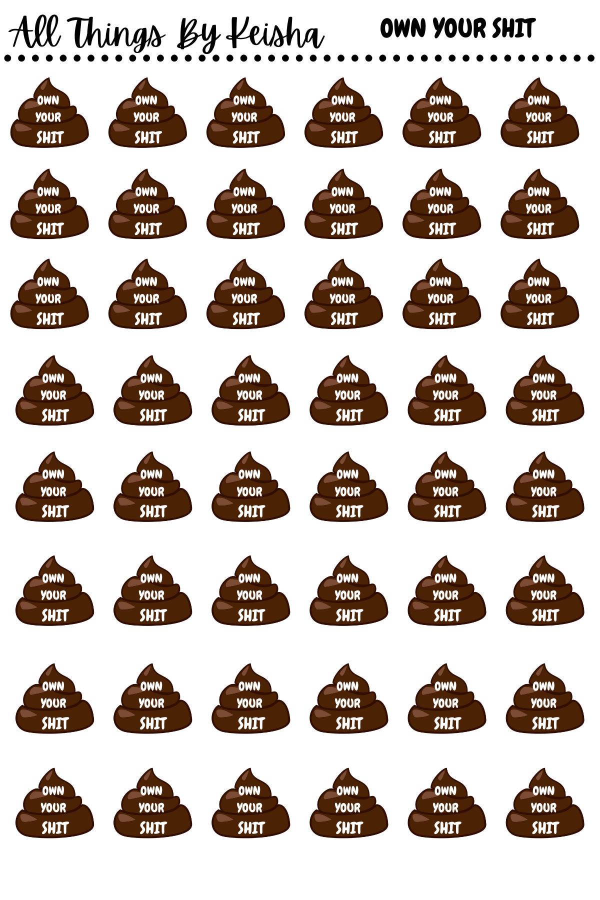 OWN YOUR SHIT ICONS