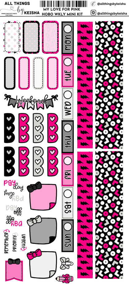 MY LOVE FOR PINK HOBO WEEKS WEKLY KIT