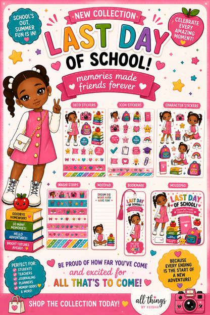 GLAM KIDS - LAST DAY OF SCHOOL  COLLECTION