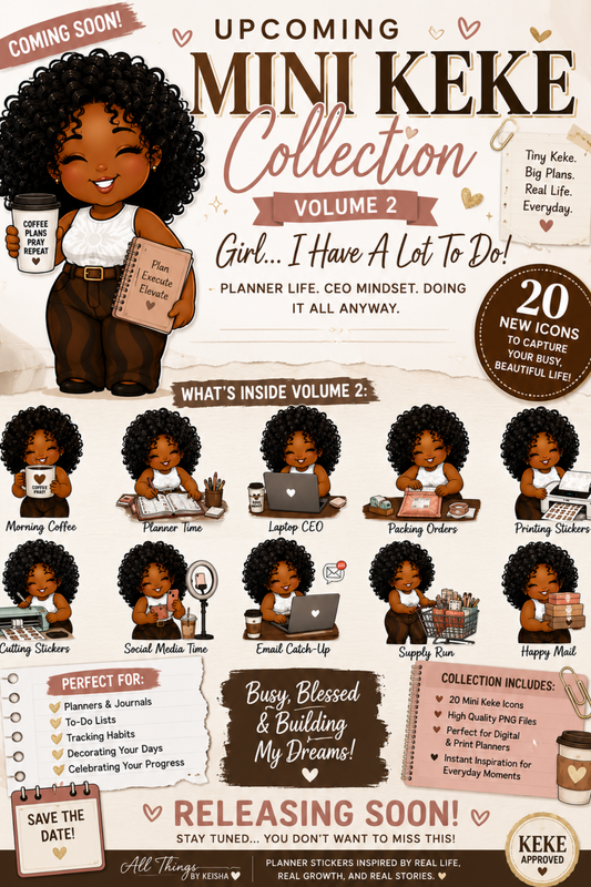 MINI KEKE - GIRL, I HAVE A LOT TO DO ICONS  VOLUME 2