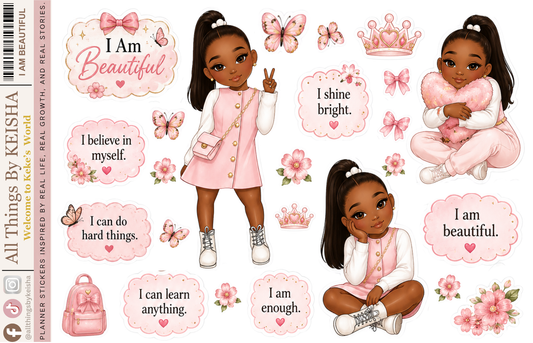 LITTLE HEARTS, BIG DREAMS | MARI I AM BEAUTIFUL AFFIRMATION STICKER SHEET
