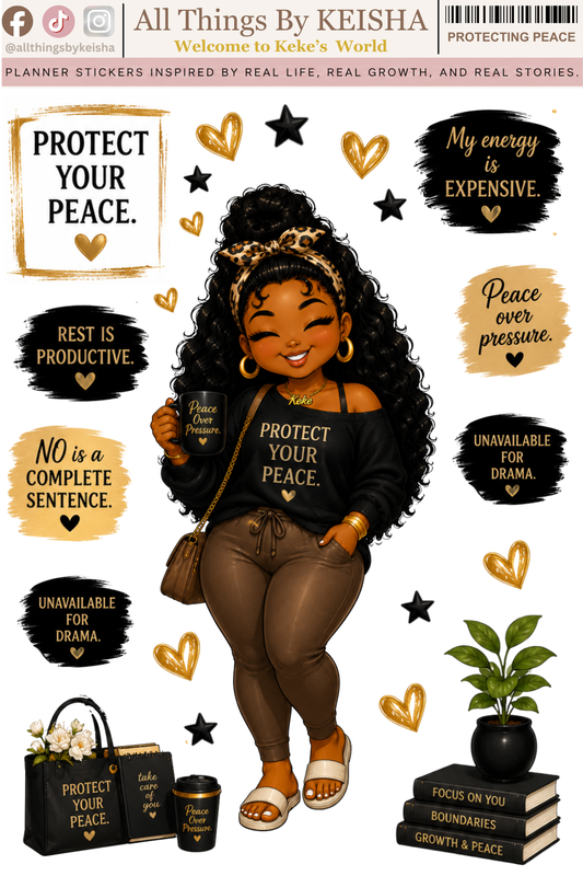 PROTECTING PEACE DAILY REMINDER ALL THINGS BY KESHA: Planner Stickers,LLC